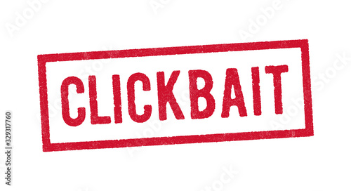 Vector illustration of the word Clickbait in red ink stamp