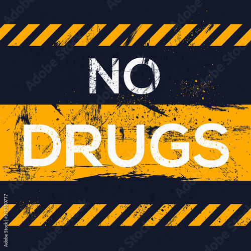  Warning sign (NO drugs), vector illustration.