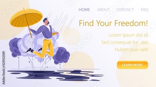 Find Your Freedom Concept Website Flat Cartoon Vector Illustration. Young Man Jumping for Joy under Rain and Holding Umbrella. Running Happy Character Loving Life Banner. Puddles on Floor.