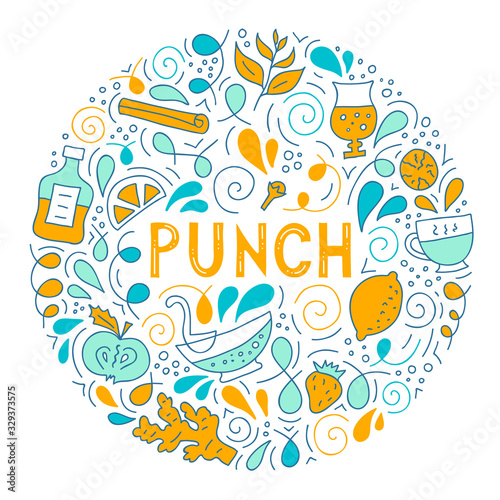 The traditional punch. Poster with beverage ingredients, decorative elements and lettering. Round hand-drawn frame isolated on white background. Colorful vector illustration in doodle style.