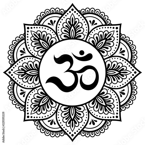 Circular pattern in form of mandala for Henna, Mehndi, tattoo, decoration. Decorative ornament in oriental style with ancient Hindu mantra OM. Outline doodle vector illustration.