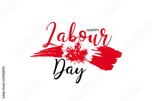 Happy Canada labour day vector label with red maple leaf on white background. Canadian Labor day banner, poster, flyer, placard, greeting card, national symbol flag