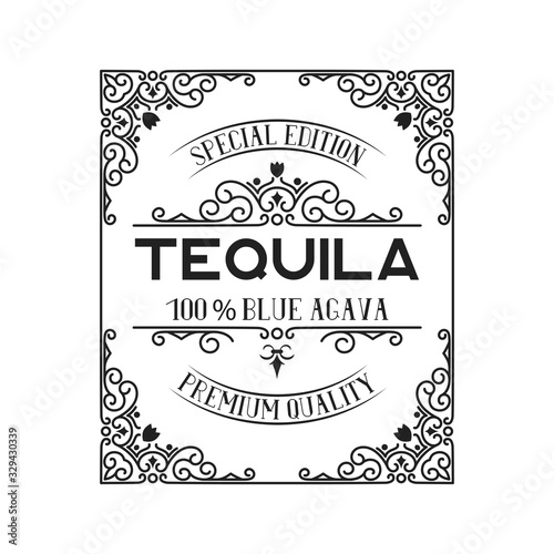 Vintage tequila label. Calligraphic alcohol frame for bottle with lettering.
