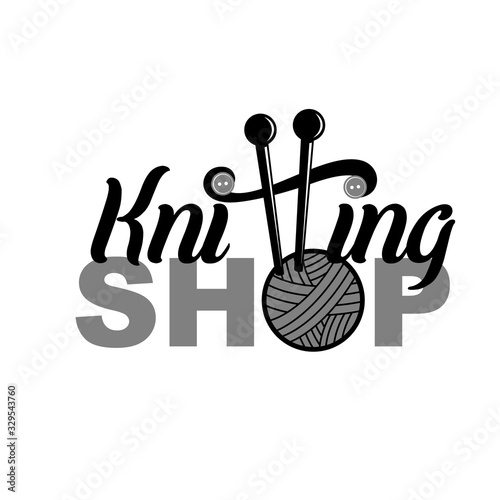 Knitting shop logotype handwritten inscription decorated with yearn ball, needles, buttons. Lettering quote. Vector illustration. Your handmade craft logo card, banner, poster design concept
