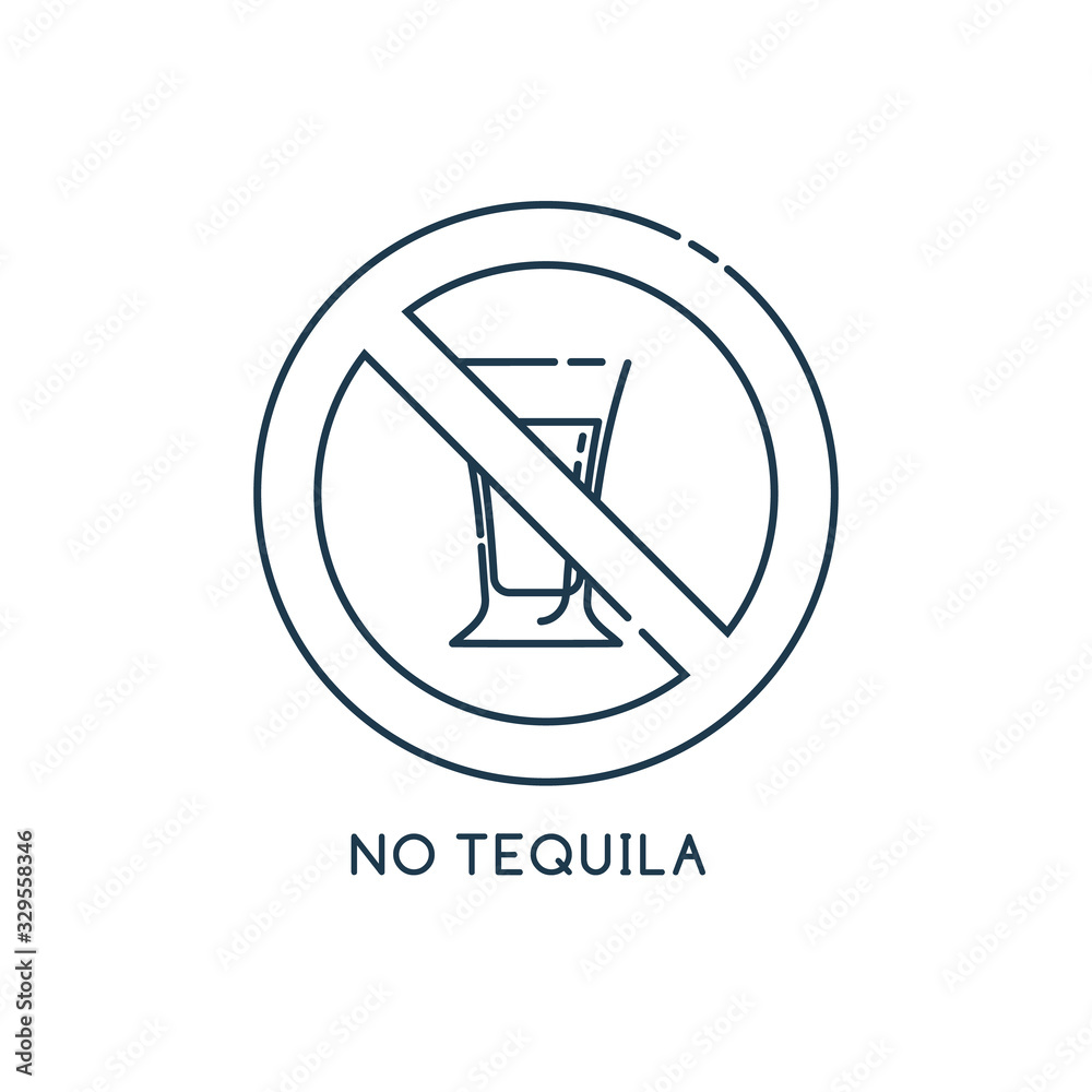 Glass tequila in line art style for concept design. Ban graphic element. No alcohol. Graphic outline label. Modern thin contour line design concept. Stop symbol icon. Flat outline illustration Glass tequila in line art style for concept design. Ban graphic element. No alcohol. Graphic outline label. Modern thin contour line design concept. Stop symbol icon. Flat outline illustration