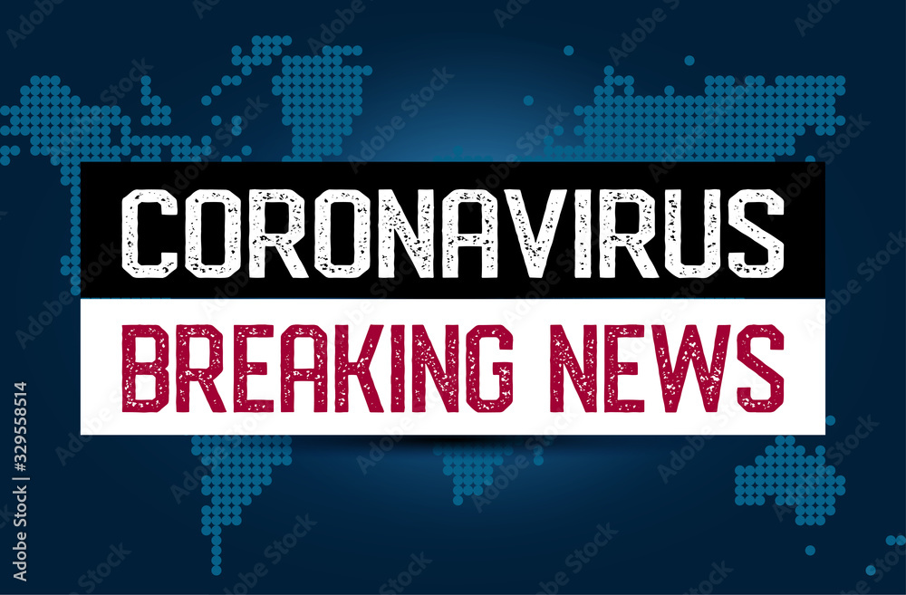 coronavirus (2019-ncov) breaking news -  Awareness lettering phrase. Coronavirus in China. Novel coronavirus (2019-nCoV). Concept of coronavirus quarantine.