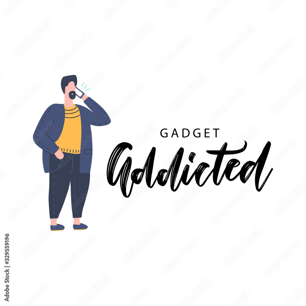 Fototapeta premium Phone relationship. Smartphone addiction. Manager or a businessman with mobile telephone print with hand lettering Gadget addicted.