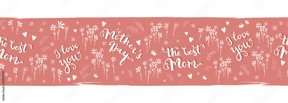 Cute hand drawn Mother's Day horizontal seamless pattern with type, flowers and hearts - great for banners, wallpapers, cards - vector design Cute hand drawn Mother's Day horizontal seamless pattern with type, flowers and hearts - great for banners, wallpapers, cards - vector design