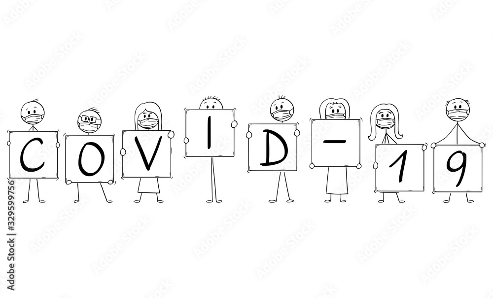 Vector cartoon stick figure drawing conceptual illustration of group of people wearing face masks and holding coronavirus covid-19 signs. Infection and epidemic concept.