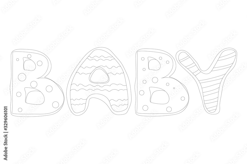 Obraz premium Cute doodle word BABY isolated on white background. Vector stock illustration.