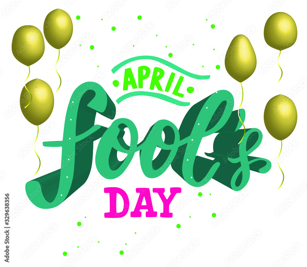 Naklejka premium April fool's day quote. 1st of april joke greeting card background with hand lettering. Vector illustration. Brush calligraphy. Serif 3D letters