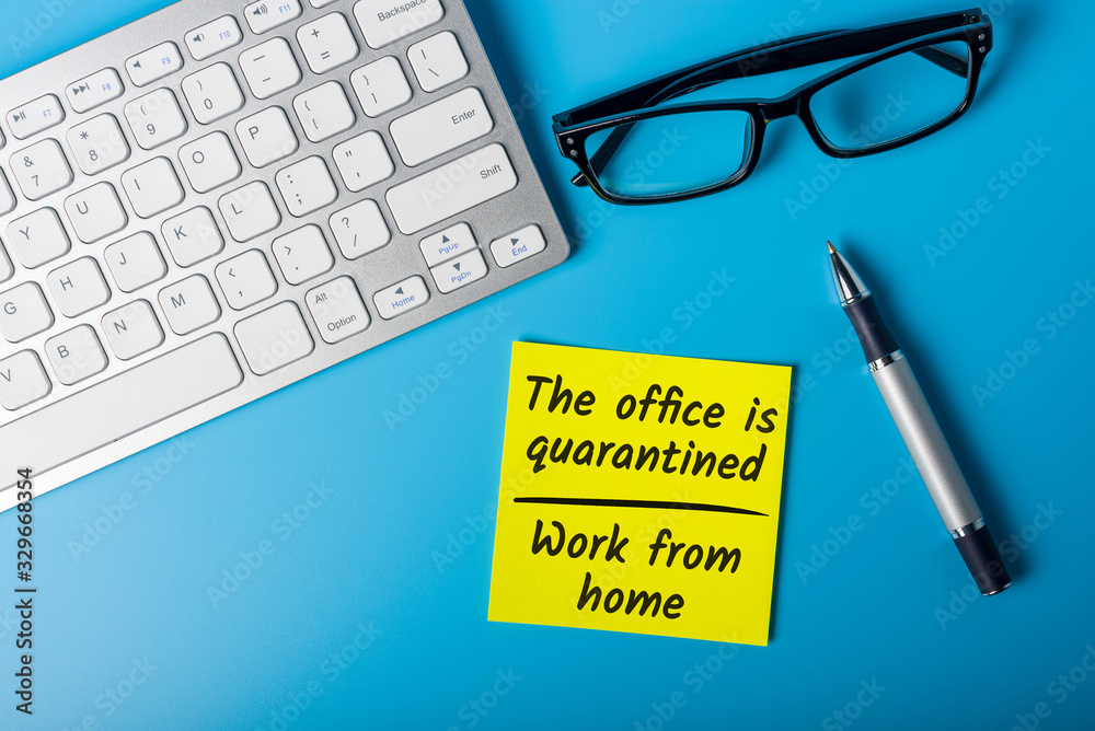 Quarantine at job, advice to work from home . Pandemic Covid-19 Coronavirus concept Quarantine at job, advice to work from home . Pandemic Covid-19 Coronavirus concept