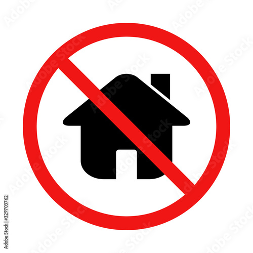 Vector No House or Home Sign Illustration
