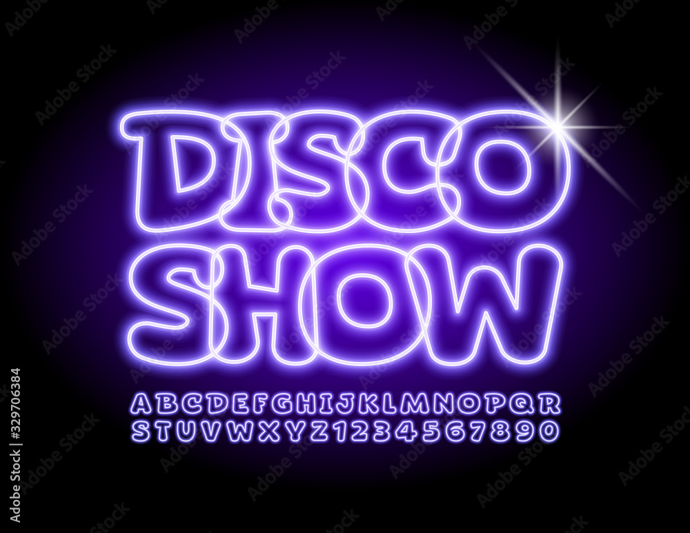 Obraz premium Vector neon poster Disco Show. Purple Glowing Font. Electric Alphabet Letters and Numbers