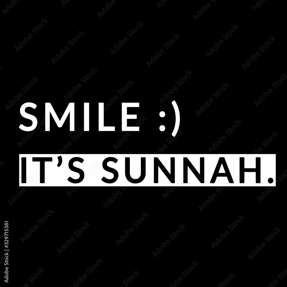 Fototapeta premium Smile it's sunnah