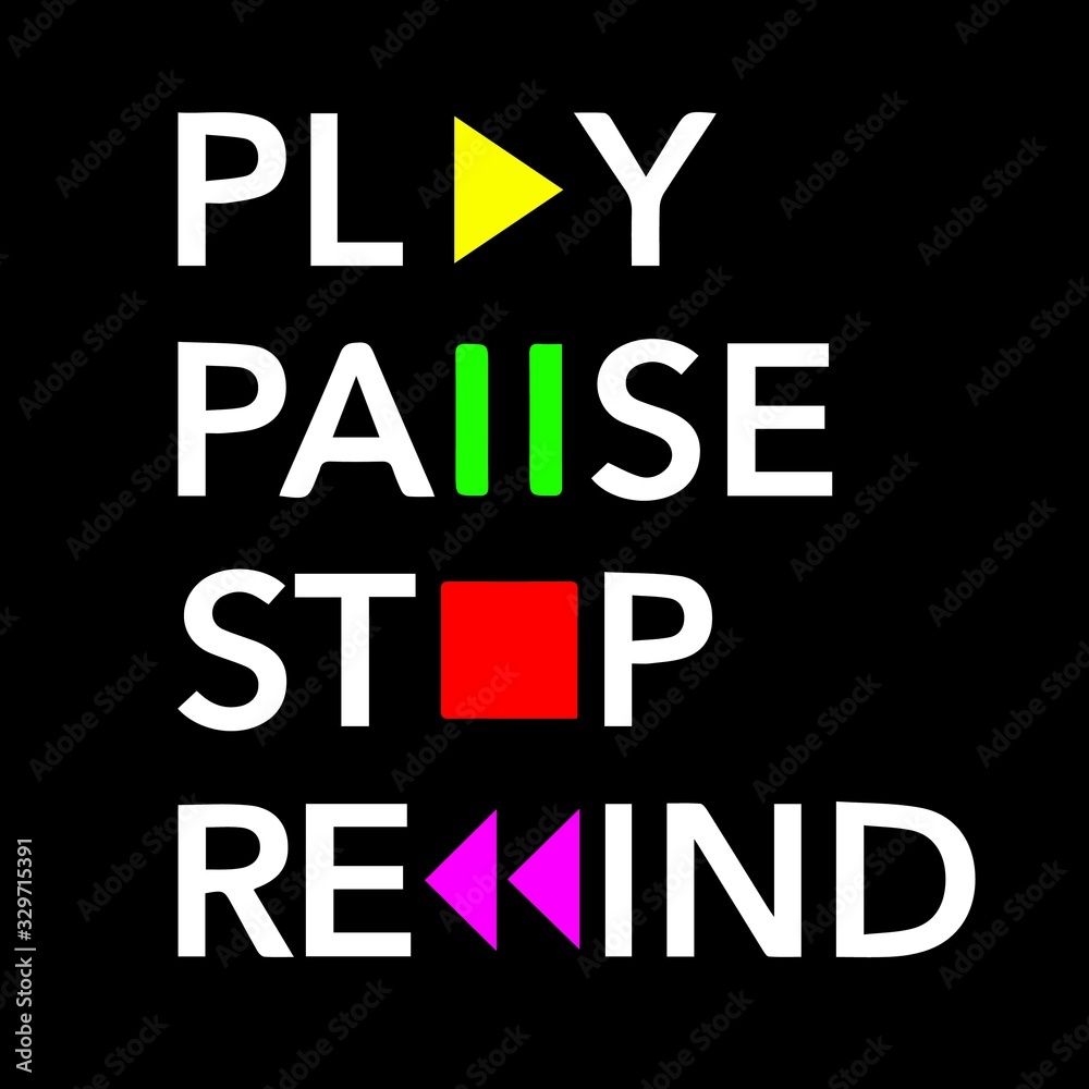 Fototapeta premium Play pause stop rewind