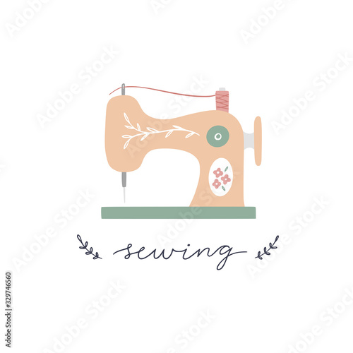 Sewing machine vector illustration and lettering on white background. Vintage object for tailors and craft lovers