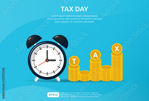 Tax payment day concept. Clock and money coin stack with blue background. Vector illustration