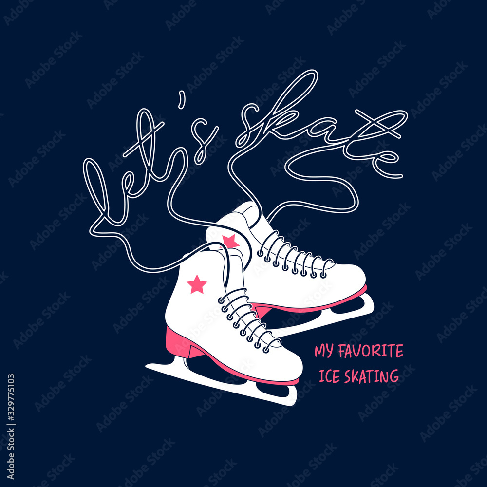 Hand drawing print design. İce skating and slogans vector illustration