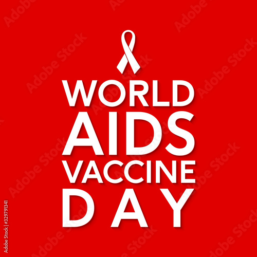 Vector illustration on the theme of World AIDS Vaccine Day, also known as HIV Vaccine Awareness Day, is observed annually on May 18.