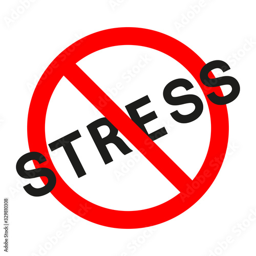illustration of no stress in a red crossed out circle on a white background