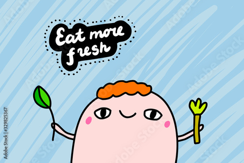 Eat more fresh hand drawn vector illustration in cartoon comic style man holding spinach and celery