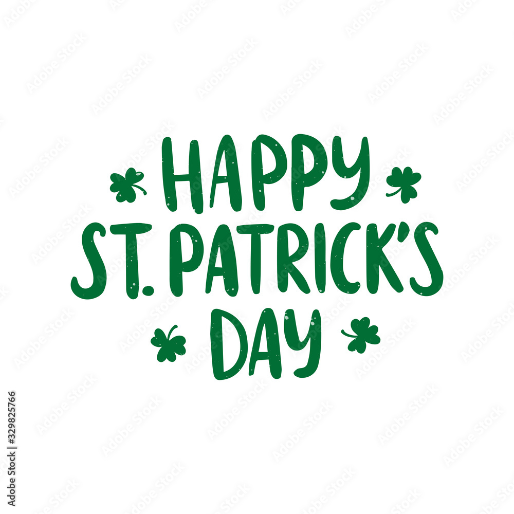 Fototapeta premium Hand drawn celebration lettering Happy Saint Patrick's day with shamrock. Beer festival poster.