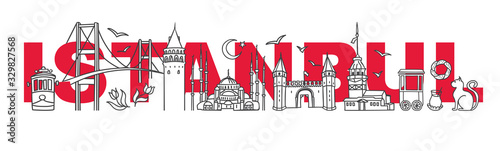 Vector illustration Symbols of Istanbul, Turkey. Galata and Maiden tower, Blue Mosque, bridge and other Turkish landmarks with the city name behind. Travel design for souvenir print and tour promotion