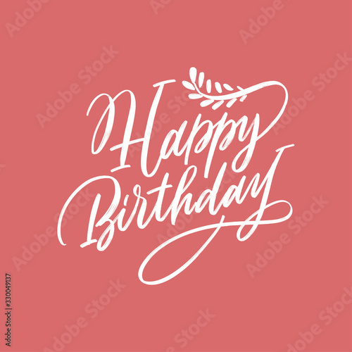 Photography Happy birthday inscription