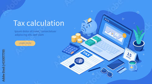 Office Desk with  Documents for Tax Calculation. Finance Report with Graph Charts. Calendar show Tax Payment Date. Accounting and Financial Management Concept. Flat Isometric Vector Illustration.