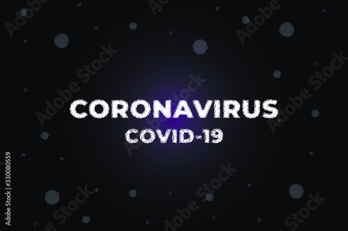 Coronavirus Corvid-19 Epidemic Virus Spreading Around World Deadly Illness Text Font Background Vector Illustration