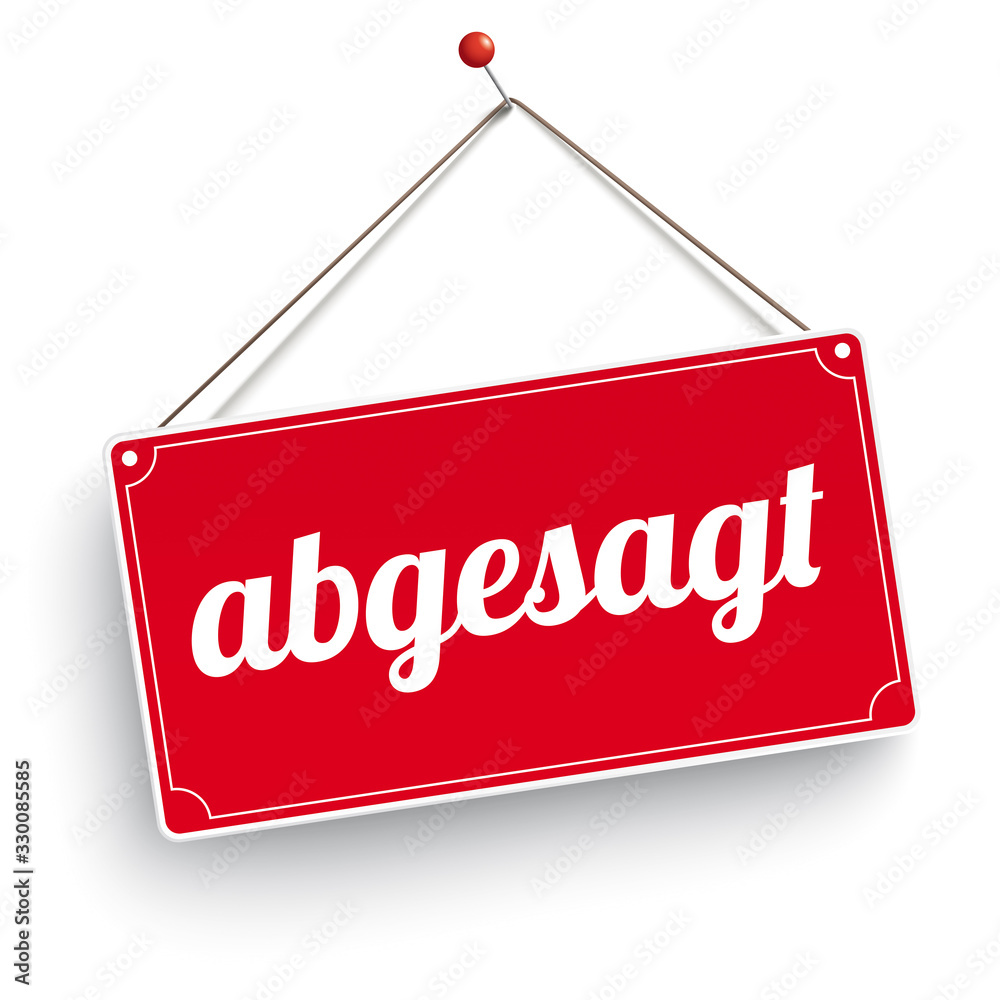 Schild Agesagt