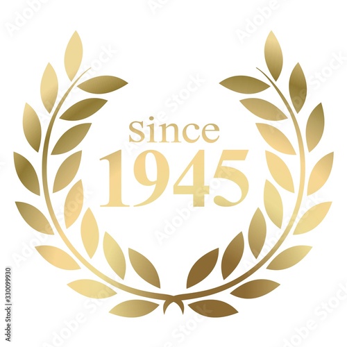 Since year 1945  gold laurel wreath vector isolated on a white background 