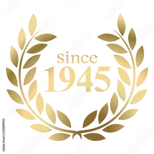 Since year 1945 gold laurel wreath vector isolated on a white background 