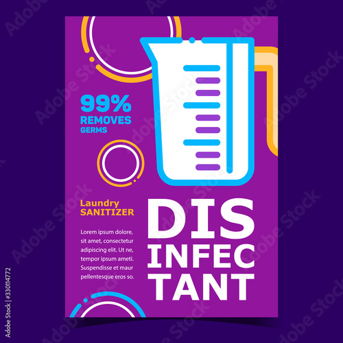 Disinfectant Creative Advertising Poster Vector. Measuring Cup For Disinfectant Removes Germs Liquid, Laundry Sanitizer. Washing And Cleaning Service Concept Template Stylish Color Illustration