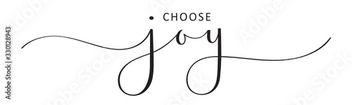 CHOOSE JOY vector black brush calligraphy banner with swashes