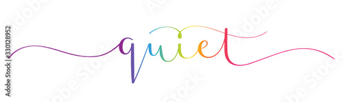 QUIET vector rainbow-colored brush calligraphy banner with swashes