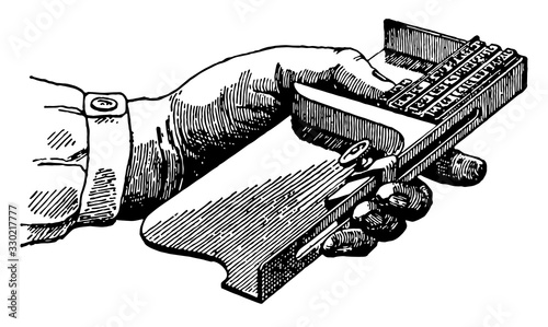Fotografi Composing Stick, vintage illustration.