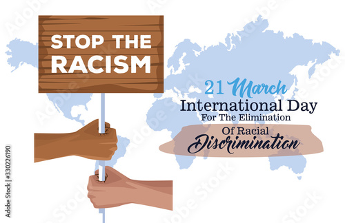 stop racism international day poster with hands lifting wooden banner