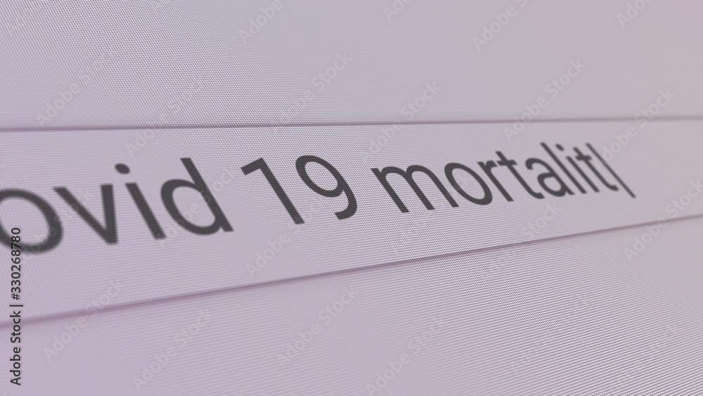 Covid 19 Mortality Rate Search Bar Close Up Single Line Typing Text Box Layout Web Database Browser Engine Concept Covid 19 Mortality Rate Search Bar Close Up Single Line Typing Text Box Layout Web Database Browser Engine Concept