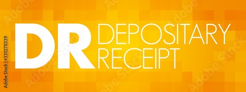 DR - Depositary Receipt acronym, business concept background