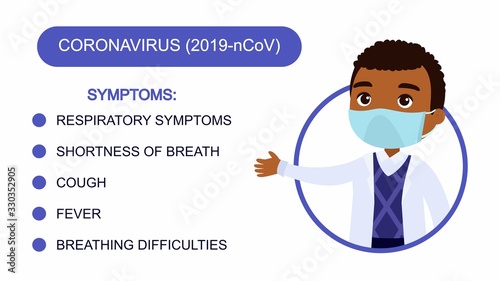 Cartoon dark skin man in an office suit points to a list of coronavirus symptoms. Character with a protective mask on his face. Virus protection infographics. Vector illustration 