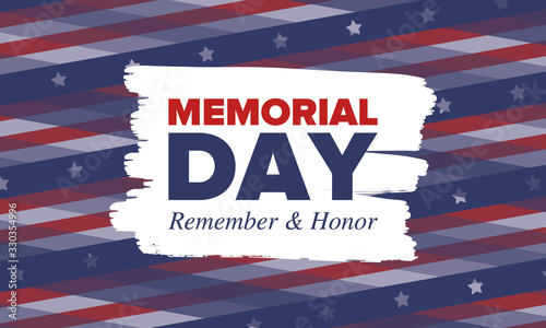 Memorial Day in United States. Remember and Honor. Federal holiday for remember and honor persons who have died while serving in the United States Armed Forces. Celebrated in May. Vector poster