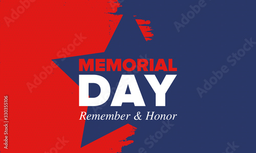 Memorial Day in United States. Remember and Honor. Federal holiday for remember and honor persons who have died while serving in the United States Armed Forces. Celebrated in May. Vector poster