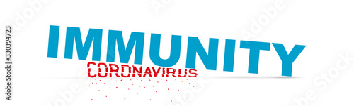 Conceptual banner lettering immunity kills coronovirus. Vector illustration