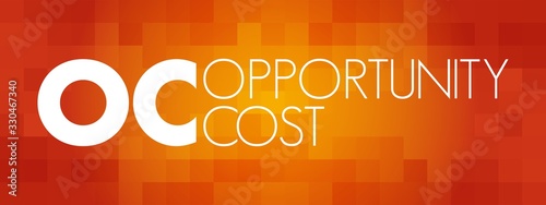 OC - Opportunity Cost acronym, business concept background