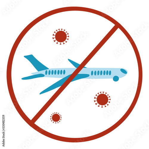Coronavirus. Cancellation of flights due to coronavirus concept. Novel coronavirus 2019-nCoV,  red sign crossed out airplane vecor