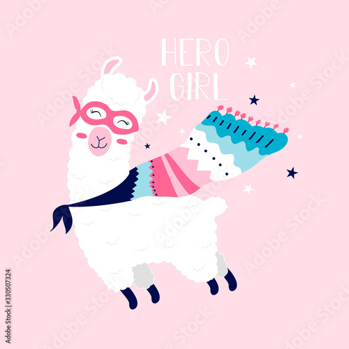 Vector hero llama  for girls. Hand-drawing lettering, slogan.