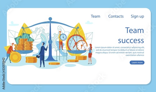 Banner is Written Team Success Vector Cartoon. Men and Women Balance Large Scales, on One Hand, Money, Other Hand Time. Supervisor Oversees Work Subordinates. Illustration Landing Page.