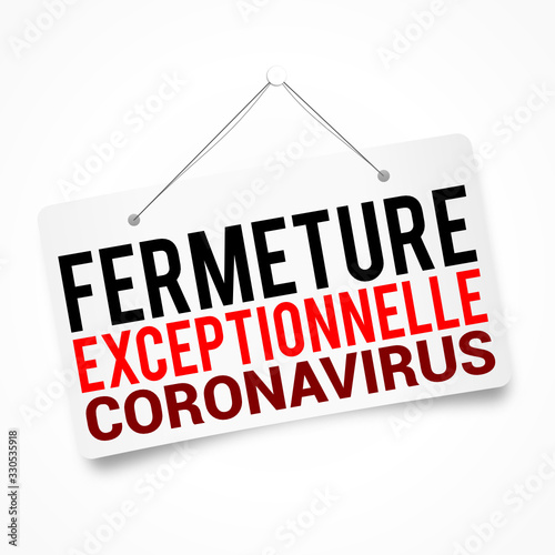 coronavirus fermeture exceptionnelle